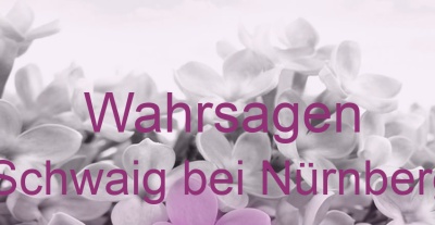 Wahrsagen Schwaig bei Nürnberg | Top-Experten für Kartenlegen, Wahrsagen, Hellsehen, Zukunftsdeutung. Wahrsagen Schwaig bei Nürnberg | Top-Experten für Kartenlegen, Wahrsagen, Hellsehen, Zukunftsdeutung.